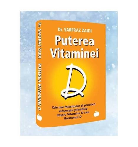 Puterea Vitaminei D - carte - Dr. Sarfraz Zaidi