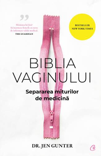 Biblia vaginului, Dr. Jen Gunter - carte - Curtea Veche
