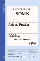 Reteta pentru somn, Aric A. Prather - carte - Curtea Veche
