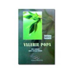 VALERIU POPA DIN TAINELE UNUI INITIAT ROMAN - ADRIANA CARANFIL - CARTE- Editura Prestige