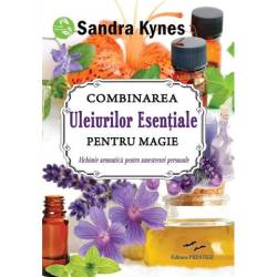 COMBINAREA ULEIURILOR - SANDRA KYNES - CARTE - Editura Prestige