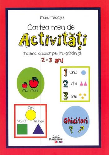 Cartea mea de activitati 2 - 3 ani - Carte - Editura Prestige