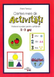 Cartea mea de activitati 2 - 3 ani - Carte - Editura Prestige