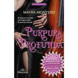 PURPURA PROFUNDA - Mayra Montero - carte - Editura Prestige