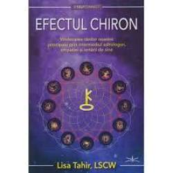 EFECTUL CHIRON - LISA TAHIR, LSCW - CARTE - Editura Prestige