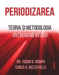 PERIODIZAREA, DR. TUDOR O. BOMPA , CARLO A. BUZZICHELLI - carte-LIFESTYLE PUBLISHING