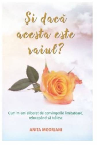 Si daca acesta este raiul? -  Louise L. Hay - Adevar Divin