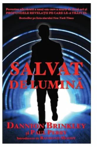 Salvat de lumina - Dannion Brinkley, Paul Perry - Adevar Divin