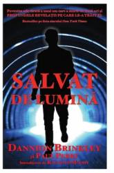Salvat de lumina - Dannion Brinkley, Paul Perry - Adevar Divin
