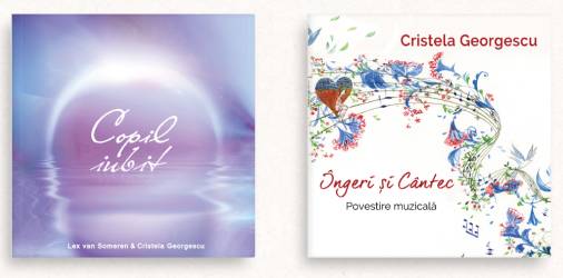 Pachet CD Copil iubit + Ingeri si cantec - Cristela Georgescu si Lex Van Someren