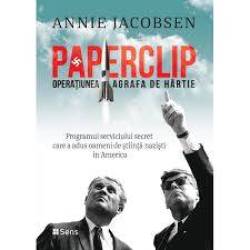 Paperclip - Operatiunea Agrafa de Hartie - Carte - Editura SENS
