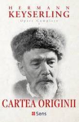 Cartea Originii - Hermann Keyserling - Carte - Editura SENS