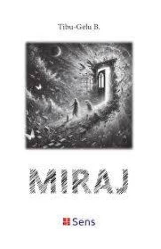 Miraj - poezie - Carte - Editura SENS