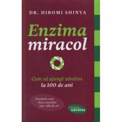 Enzima miracol carte, Hiromi Shinya editura Lifestyle