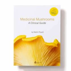 Carte Medicinal Mushrooms- A Clinical Guide, Martin Powell, in limba engleza, MushroomsForLife