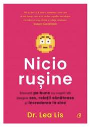 Nicio rusine, Dr. Lea Lis - carte - Curtea Veche