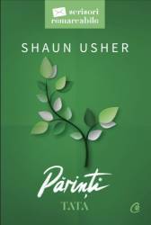 Parinti. Tata, Shaun Usher - carte - Curtea Veche