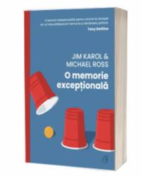 O memorie excepționala, Jim Karol si Michael Ross - carte - Curtea Veche