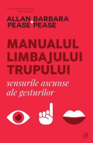 Manualul limbajului trupului, Allan Pease si Barbara Pease - carte - Curtea Veche