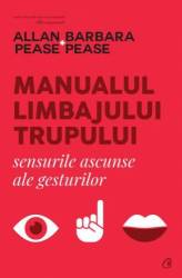 Manualul limbajului trupului, Allan Pease si Barbara Pease - carte - Curtea Veche