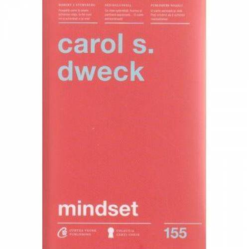 Mindset - carte - Carol S. Dweck - Curtea Veche