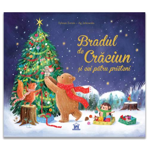 Bradul de Craciun si cei patru prieteni - Carte - Editura DPH
