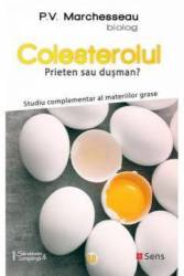 Colesterolul, Pierre Valentin Marchesseau, Carte - Sens