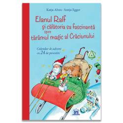 Elanul Ralf si calatoria sa fascinantă spre taramul magic al Crăciunului - Carte - Editura DPH