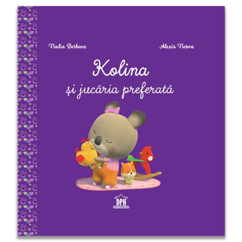 Kolina si jucaria preferata - Carte - Editura DPH