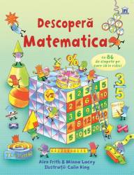 Descopera Matematica - Alex Frith, Minna Lacey, Colin King - carte - DPH