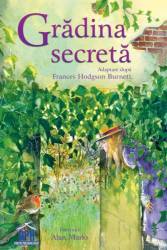 Gradina secreta - Frances Hodgson Burnett - carte - DPH