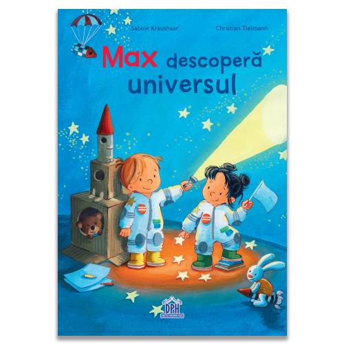 Max descopera universul - Carte - Editura DPH