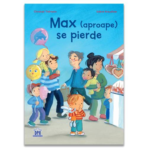 Max (aproape) se pierde - Carte - Editura DPH
