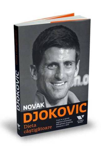 Dieta castigatoare - carte - Novak Djokovic - Editura Publica