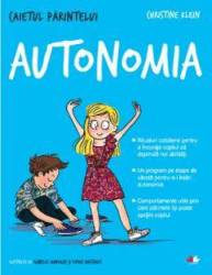 Caietul parintelui. Autonomia, Christine klein - carte - Litera