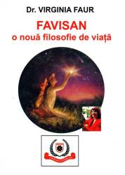 FAVISAN, o noua filosofie de viata - carte - Virgina Faur