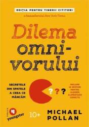 Dilema omnivorului pentru tinerii cititori, Michael Pollan - carte - Publica