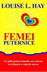 Femei puternice - carte - Louise L. Hay - Adevar Divin