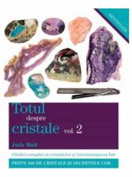 Totul despre cristale volumul 2 - Carte - Judy Hall - Editura Adevar Divin