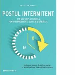 Postul Intermitent - Carte - Petra Bracht, Editura Paralela 45